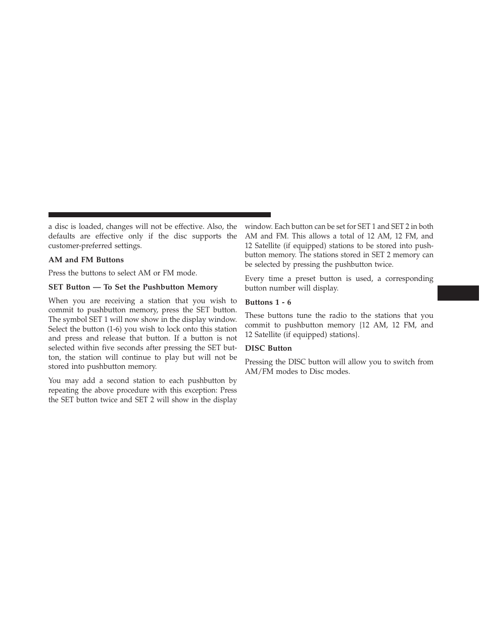 Am and fm buttons, Set button — to set the pushbutton memory, Buttons 1 - 6 | Disc button | Jeep 2013 Wrangler User Manual | Page 345 / 655