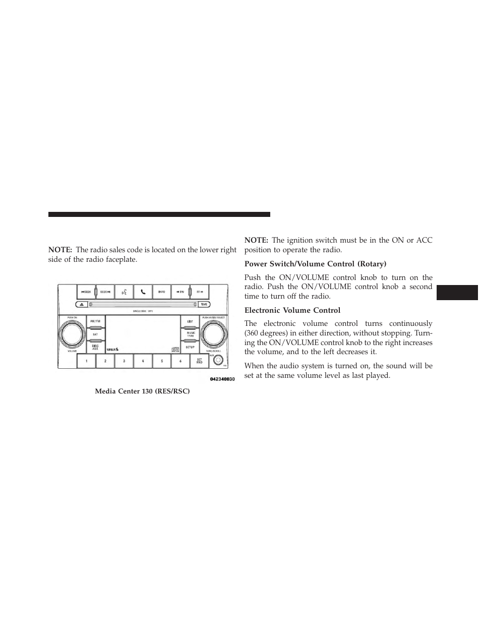 Operating instructions — radio mode, Power switch/volume control (rotary), Electronic volume control | Media center 130 with satellite, Radio (sales code res+rsc) | Jeep 2013 Wrangler User Manual | Page 367 / 655