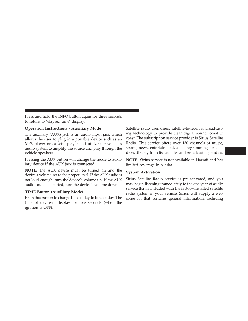 Operation instructions - auxiliary mode, Time button (auxiliary mode), System activation | Uconnect™ multimedia (satellite radio) — if, Equipped, Uconnect™ multimedia (satellite radio), If equipped | Jeep 2013 Wrangler User Manual | Page 379 / 655