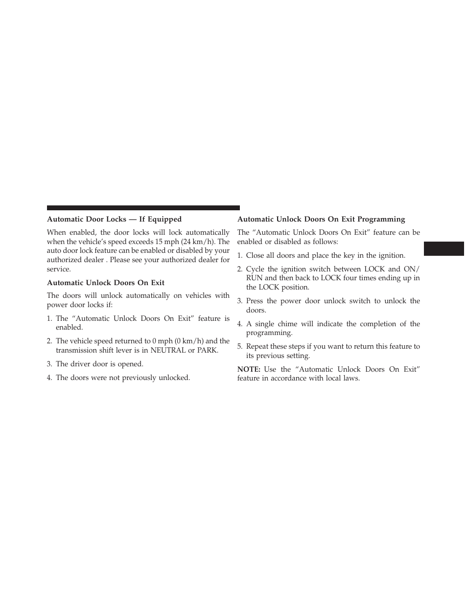 Automatic door locks — if equipped, Automatic unlock doors on exit, Automatic unlock doors on exit programming | Jeep 2013 Wrangler User Manual | Page 41 / 655