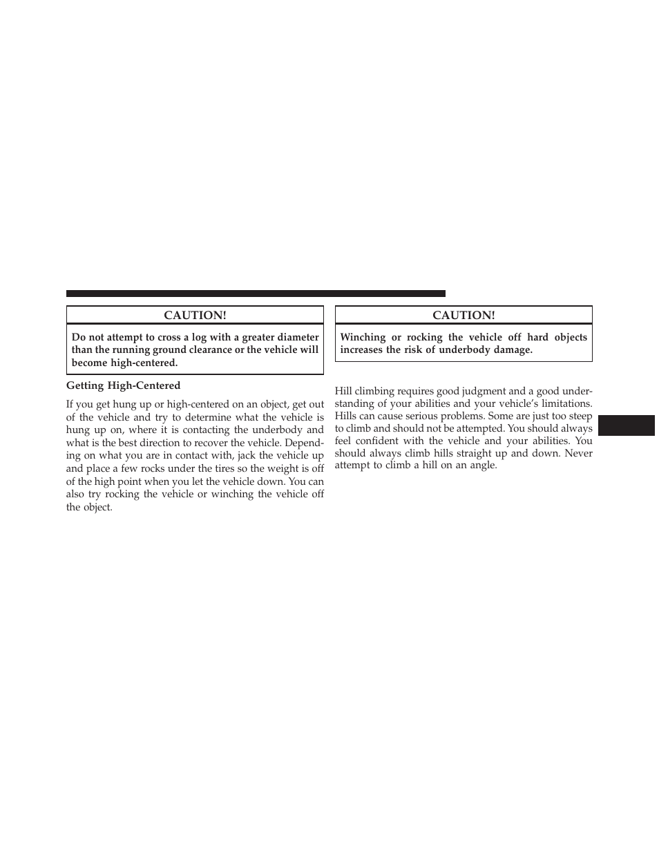 Getting high-centered, Hill climbing | Jeep 2013 Wrangler User Manual | Page 445 / 655