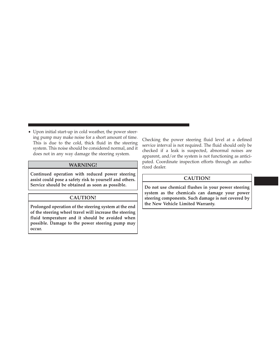 Power steering fluid check | Jeep 2013 Wrangler User Manual | Page 453 / 655