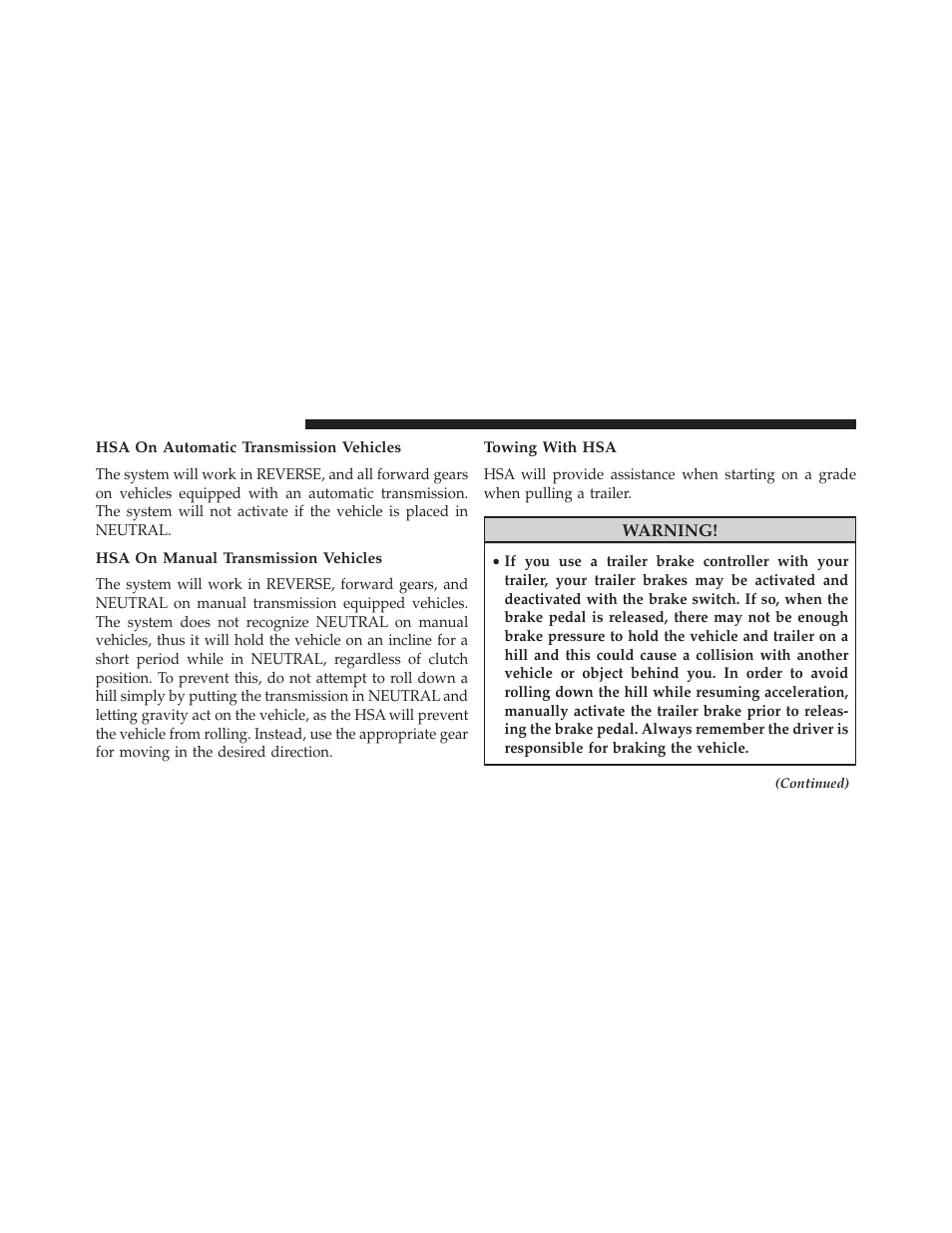 Hsa on automatic transmission vehicles, Hsa on manual transmission vehicles, Towing with hsa | Jeep 2013 Wrangler User Manual | Page 462 / 655