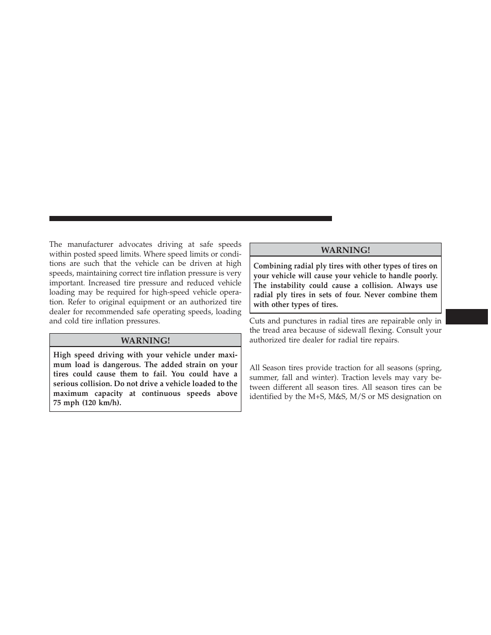 Tire pressures for high speed operation, Radial ply tires, All season tires – if equipped | Jeep 2013 Wrangler User Manual | Page 487 / 655