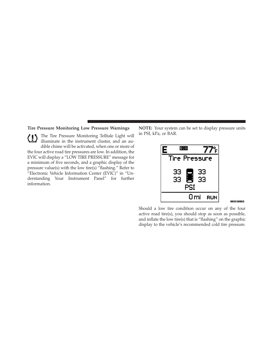 Tire pressure monitoring low pressure warnings | Jeep 2013 Wrangler User Manual | Page 504 / 655