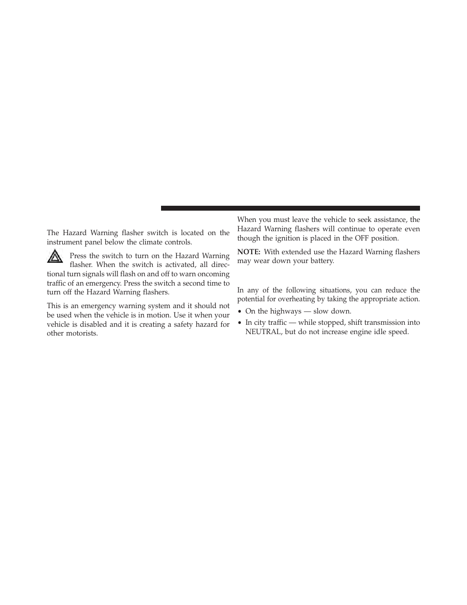 Hazard warning flashers, If your engine overheats | Jeep 2013 Wrangler User Manual | Page 540 / 655