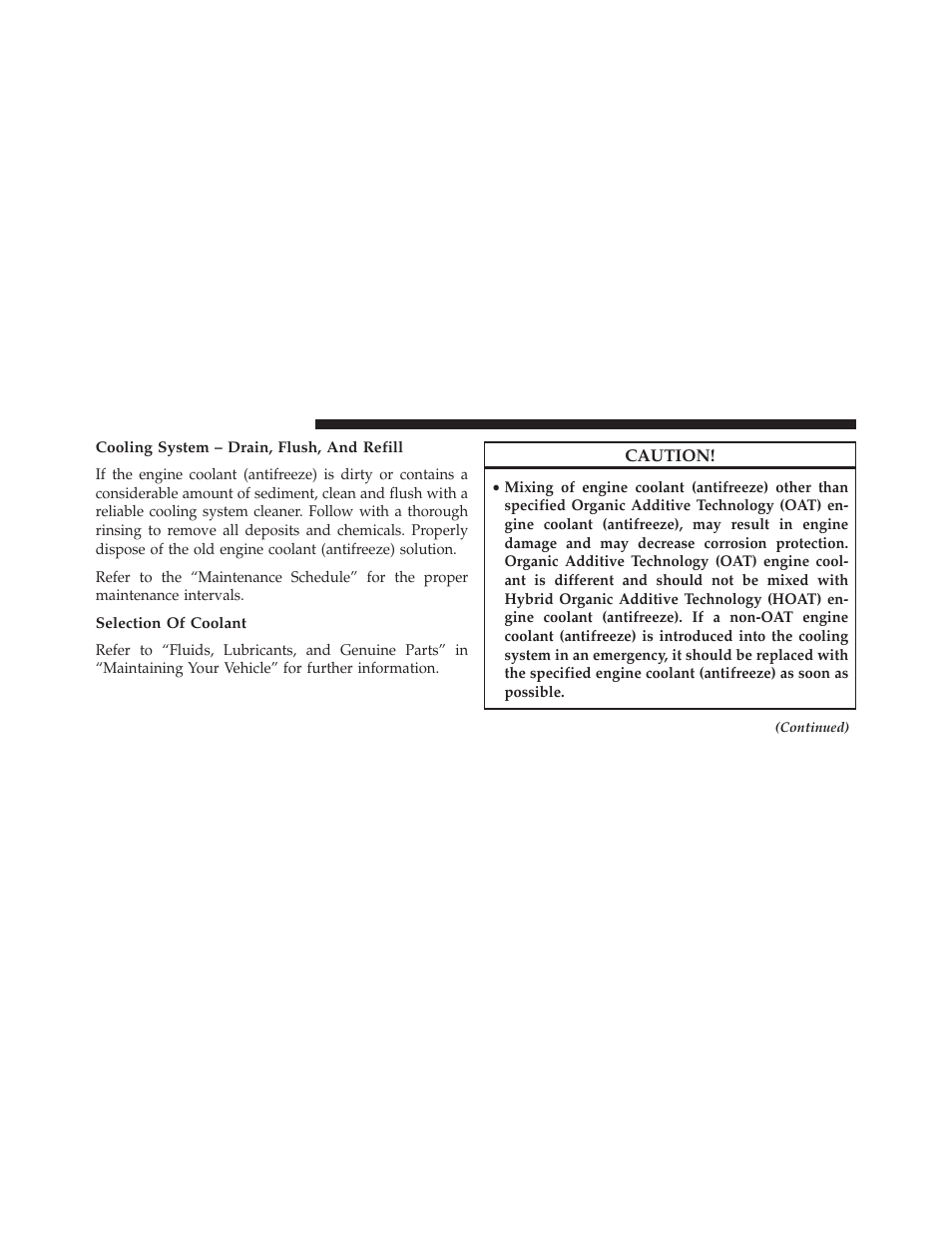 Cooling system – drain, flush, and refill, Selection of coolant | Jeep 2013 Wrangler User Manual | Page 580 / 655