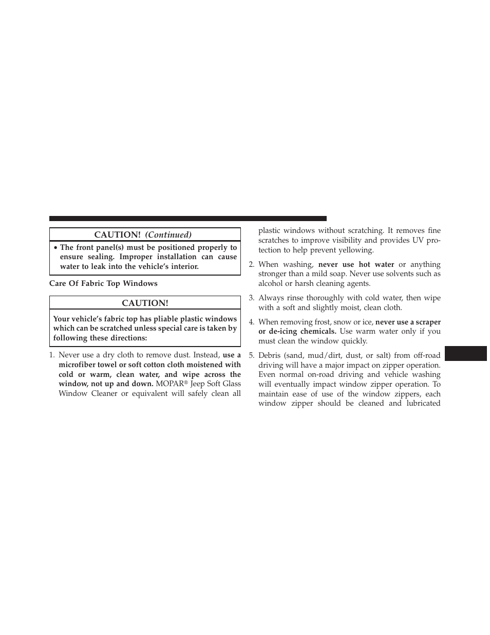 Care of fabric top windows | Jeep 2013 Wrangler User Manual | Page 599 / 655