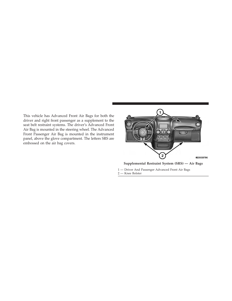 Supplemental restraint system (srs) — air bags, Supplemental restraint system (srs), Air bags | Jeep 2013 Wrangler User Manual | Page 64 / 655