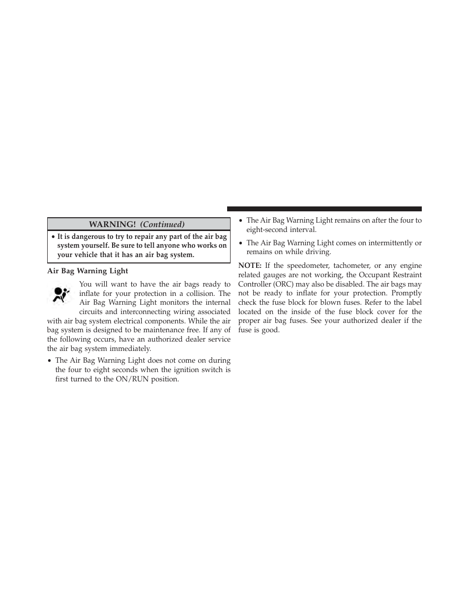 Air bag warning light | Jeep 2013 Wrangler User Manual | Page 76 / 655