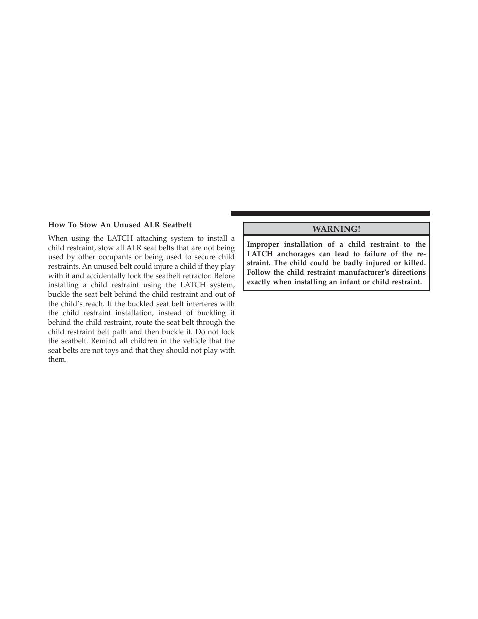 How to stow an unused alr seatbelt | Jeep 2013 Wrangler User Manual | Page 92 / 655