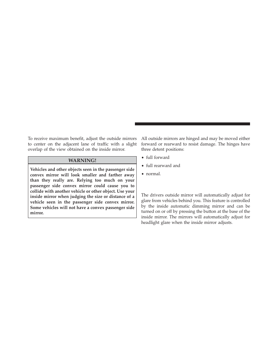 Outside mirrors, Outside mirrors folding feature, Outside automatic dimming mirrors — if equipped | Outside automatic dimming mirrors — if, Equipped | Jeep 2013 Grand Cherokee User Manual | Page 126 / 704