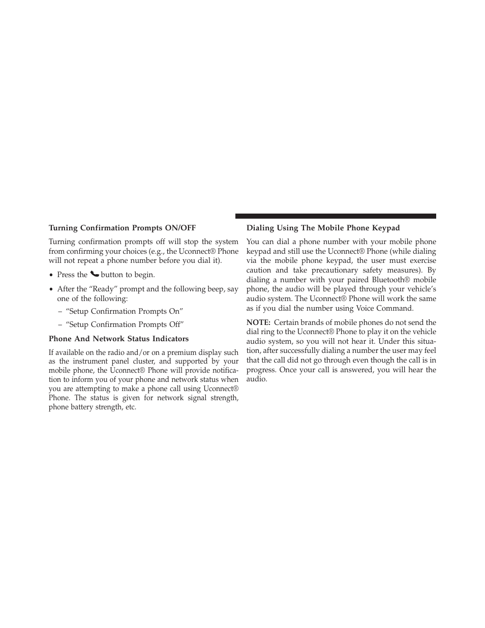 Turning confirmation prompts on/off, Phone and network status indicators, Dialing using the mobile phone keypad | Jeep 2013 Grand Cherokee User Manual | Page 154 / 704