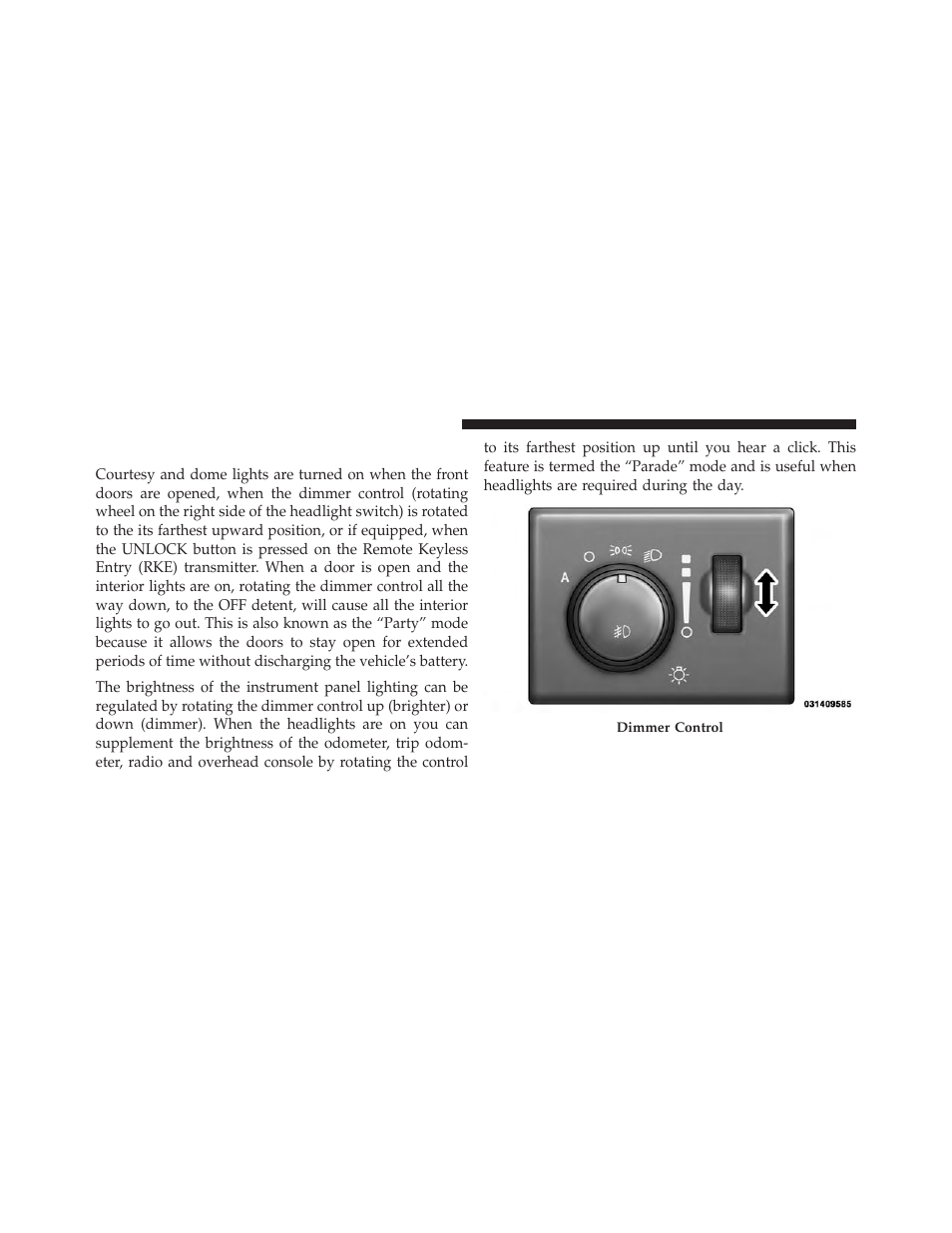 Interior lights | Jeep 2013 Grand Cherokee User Manual | Page 204 / 704