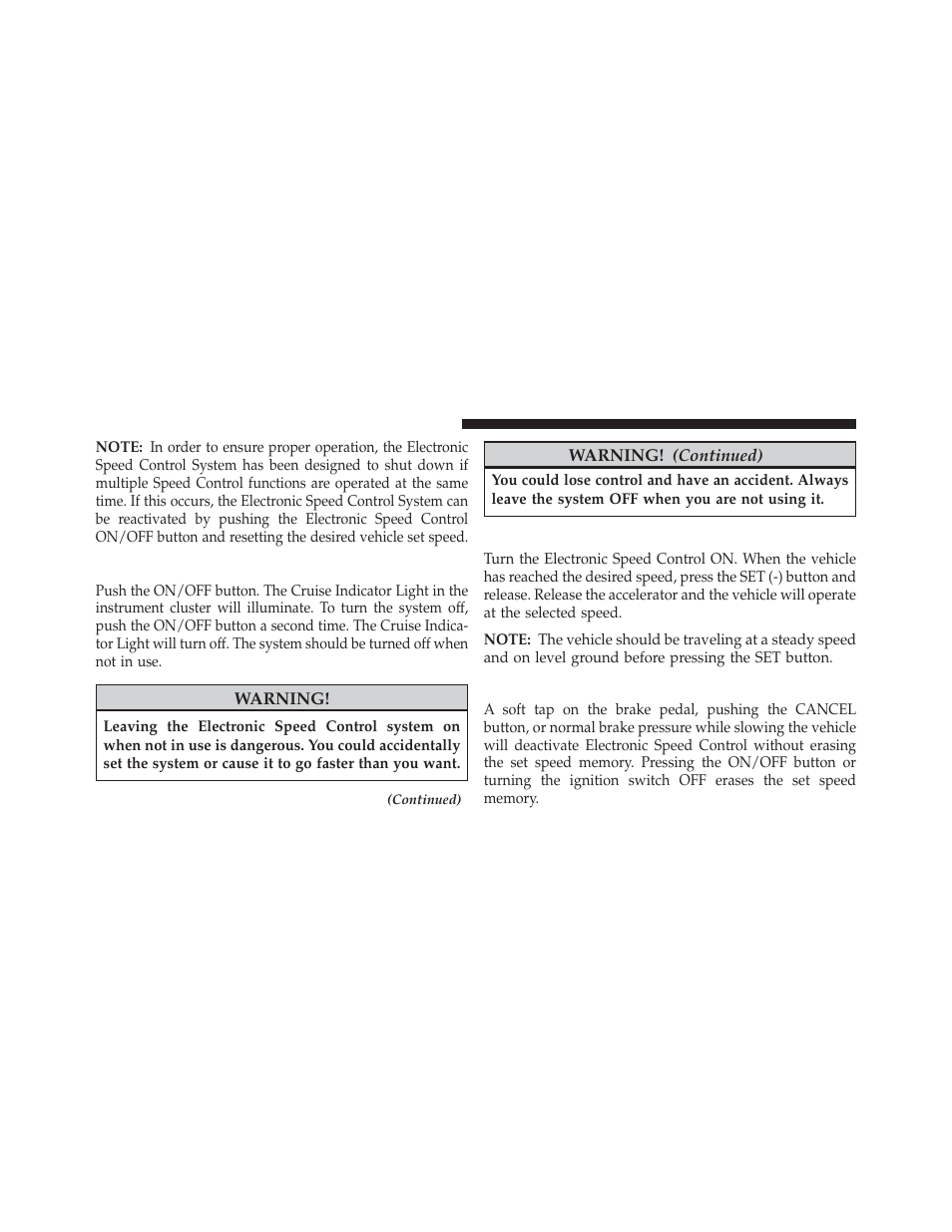 To activate, To set a desired speed, To deactivate | Jeep 2013 Grand Cherokee User Manual | Page 218 / 704