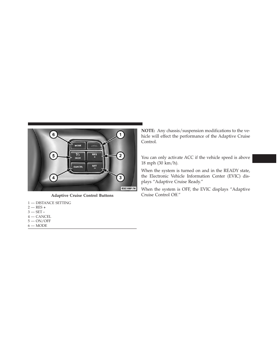 Activating adaptive cruise control (acc) | Jeep 2013 Grand Cherokee User Manual | Page 223 / 704