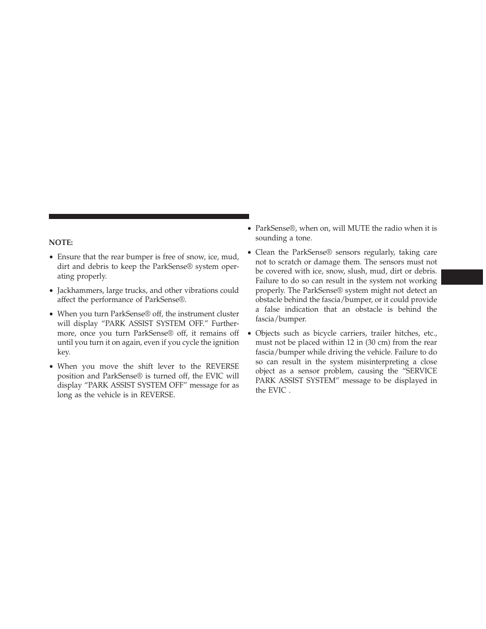 Parksense® system usage precautions | Jeep 2013 Grand Cherokee User Manual | Page 255 / 704