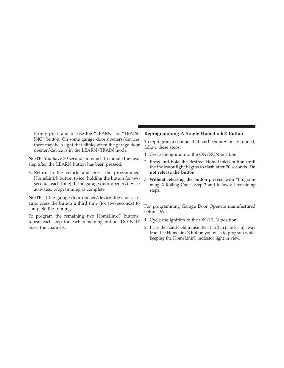 Reprogramming a single homelink® button, Programming a non-rolling code | Jeep 2013 Grand Cherokee User Manual | Page 266 / 704
