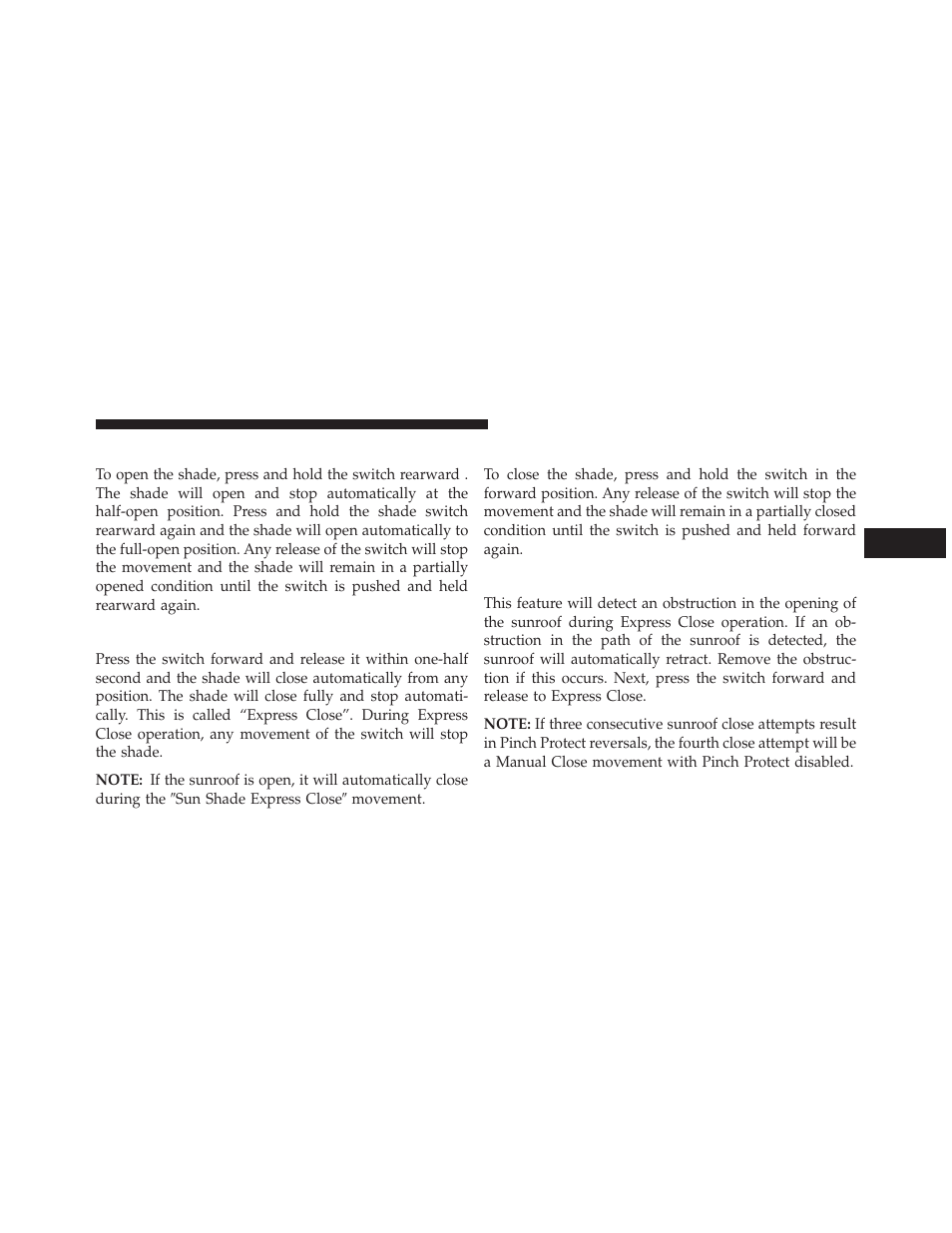 Opening power shade — manual mode, Closing power shade — express, Closing power shade — manual mode | Pinch protect feature | Jeep 2013 Grand Cherokee User Manual | Page 277 / 704