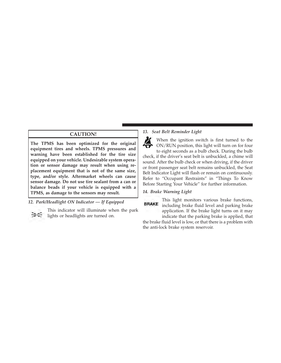 Jeep 2013 Grand Cherokee User Manual | Page 310 / 704