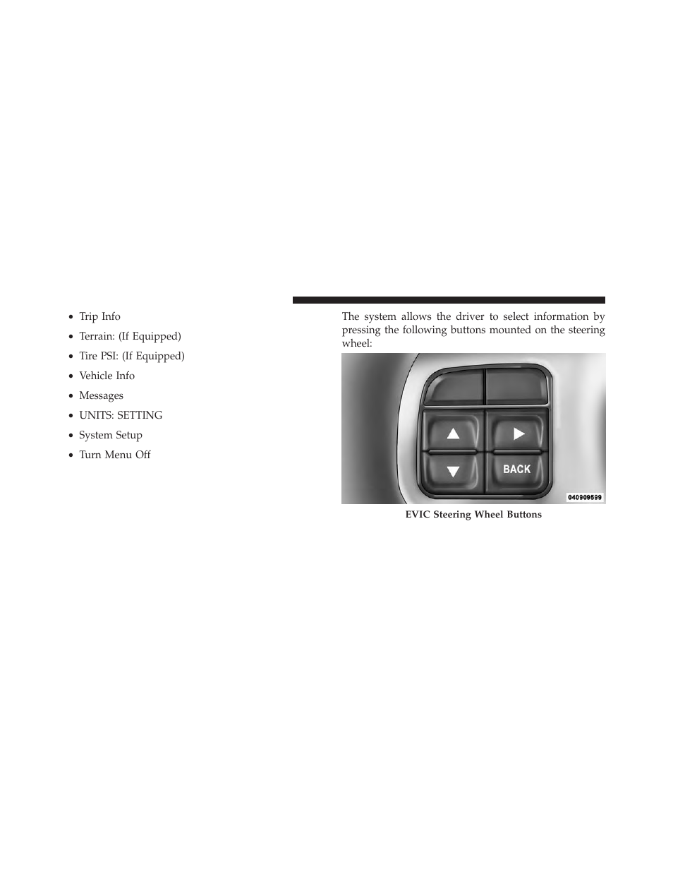 Jeep 2013 Grand Cherokee User Manual | Page 316 / 704