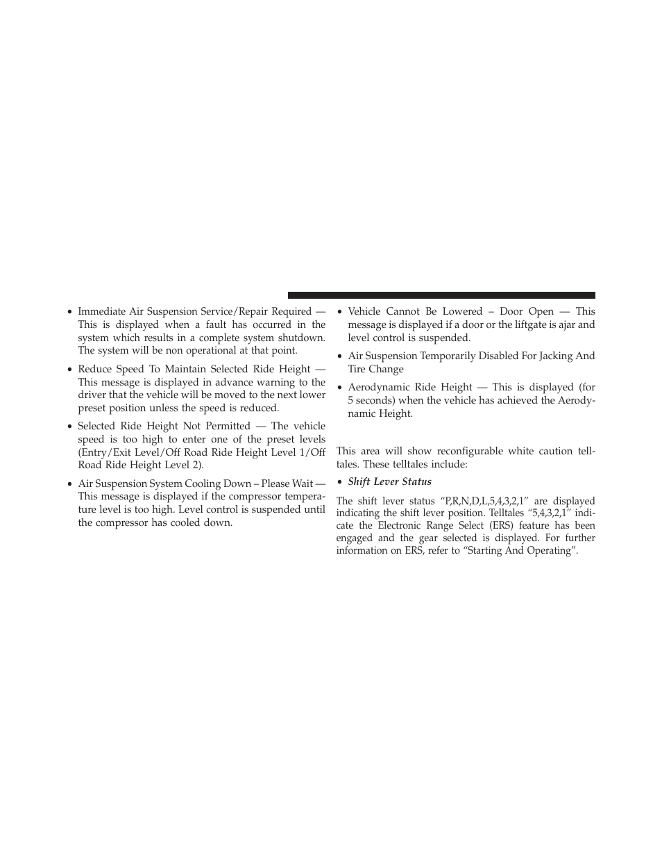 Evic white telltale lights | Jeep 2013 Grand Cherokee User Manual | Page 324 / 704