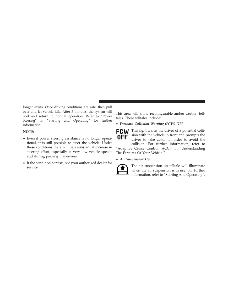 Evic amber telltale lights | Jeep 2013 Grand Cherokee User Manual | Page 326 / 704