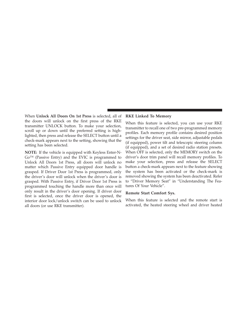 Rke linked to memory, Remote start comfort sys | Jeep 2013 Grand Cherokee User Manual | Page 342 / 704