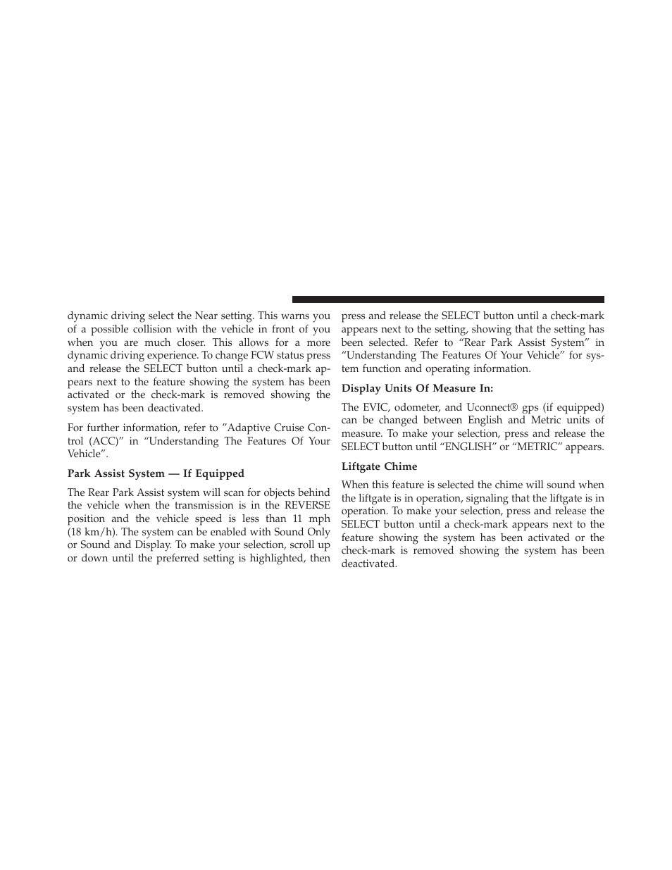 Park assist system — if equipped, Display units of measure in, Liftgate chime | Jeep 2013 Grand Cherokee User Manual | Page 348 / 704