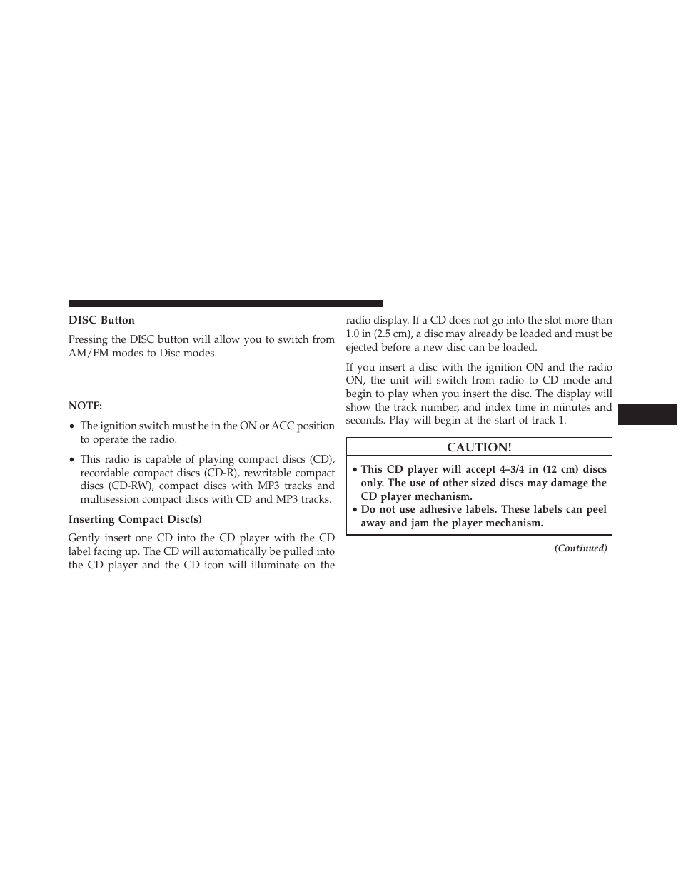 Disc button, Inserting compact disc(s), Operation instructions — cd mode for | Cd and mp3 audio play | Jeep 2013 Grand Cherokee User Manual | Page 353 / 704