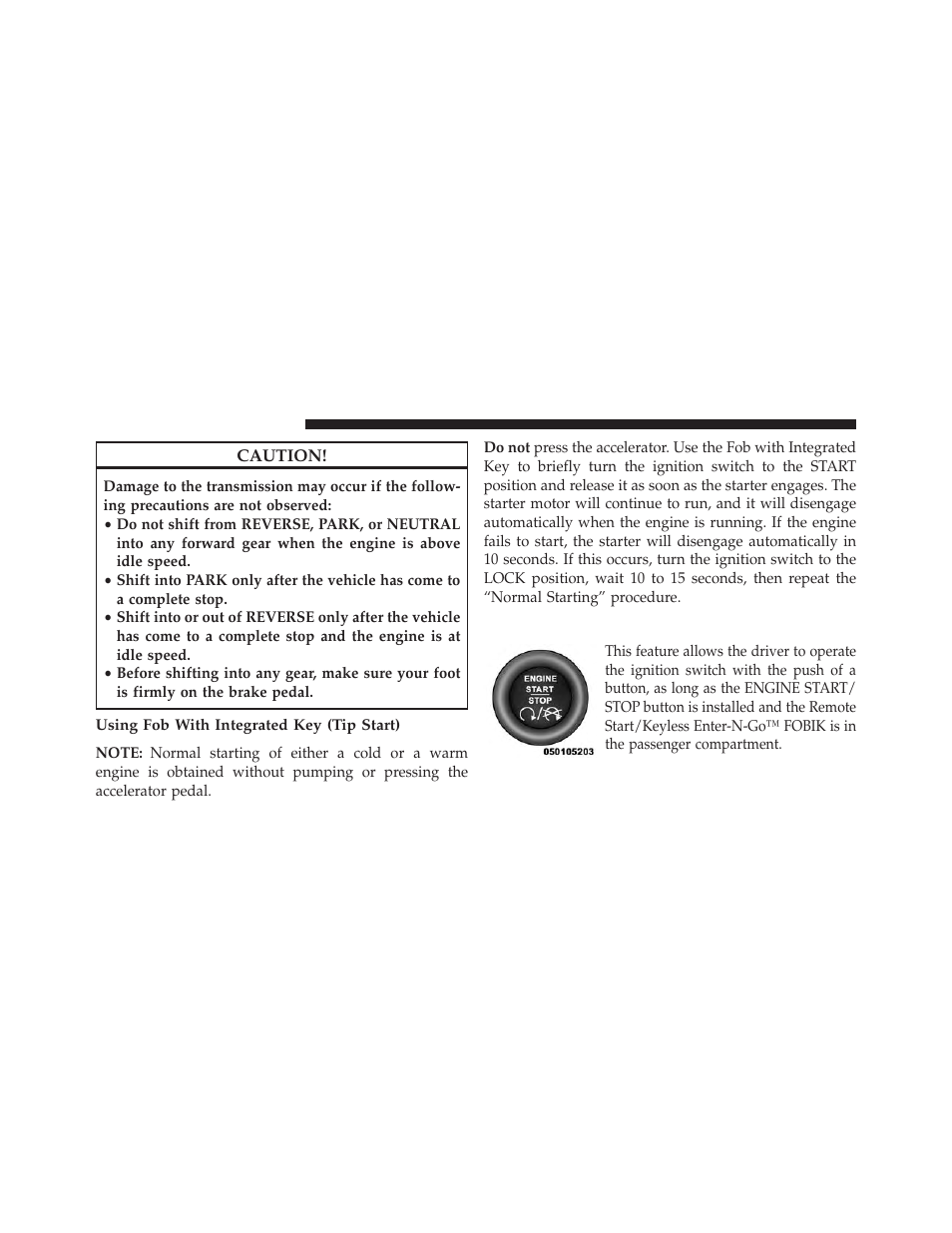 Using fob with integrated key (tip start), Keyless enter-n-go | Jeep 2013 Grand Cherokee User Manual | Page 442 / 704
