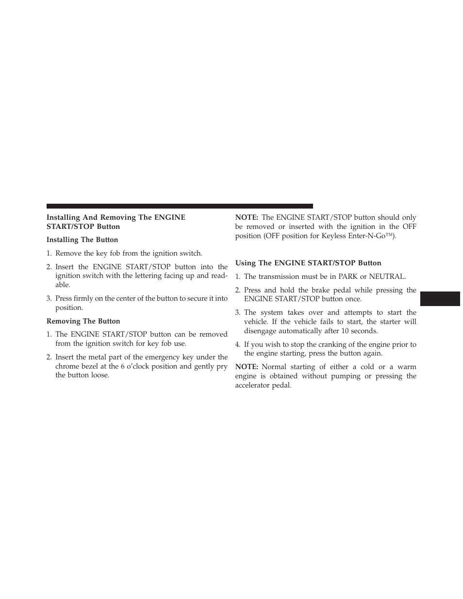 Normal starting, Using the engine start/stop button | Jeep 2013 Grand Cherokee User Manual | Page 443 / 704