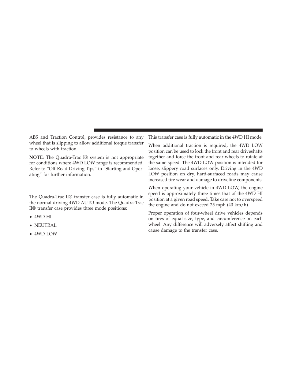 Quadra-trac ii® operating instructions, Precautions – if equipped | Jeep 2013 Grand Cherokee User Manual | Page 470 / 704
