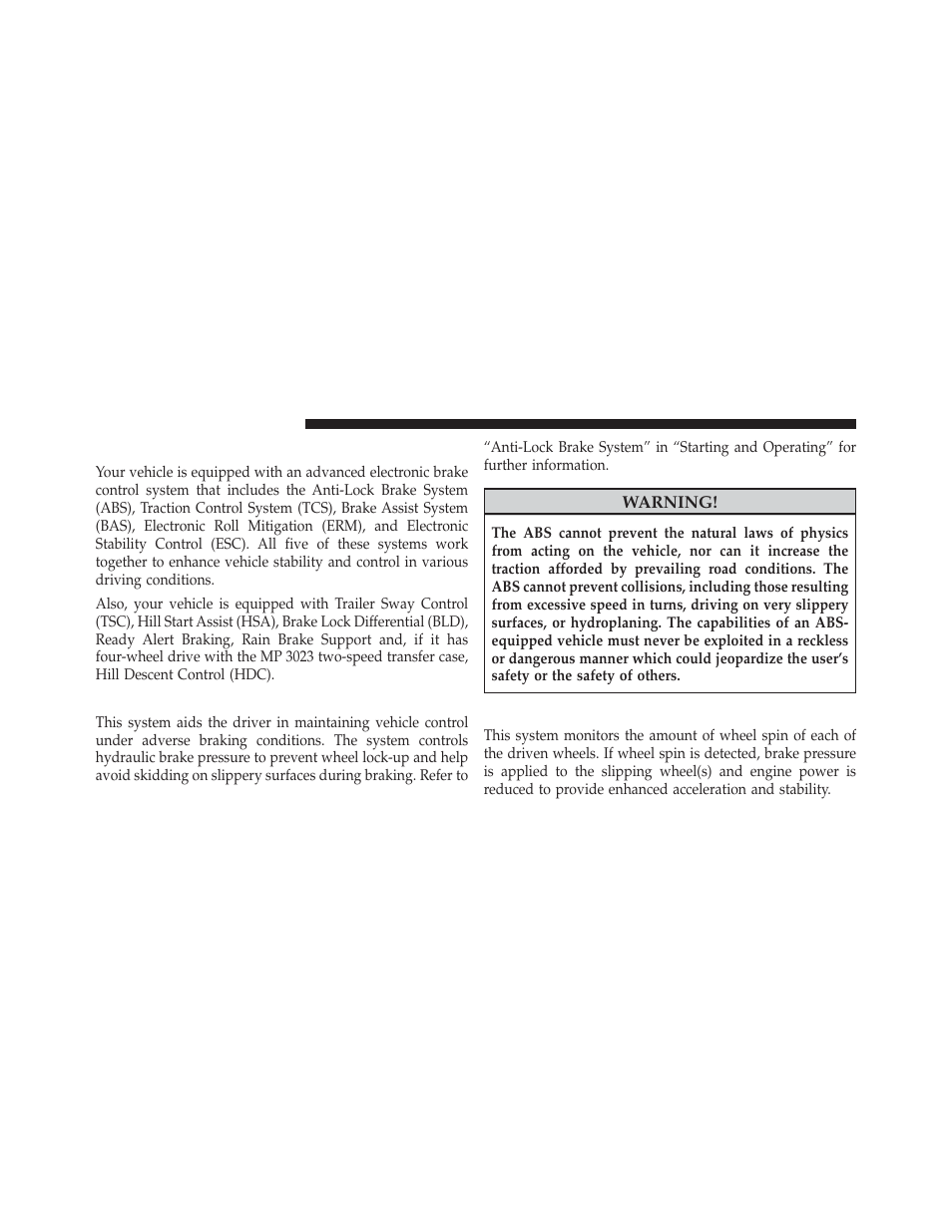 Electronic brake control system, Anti-lock brake system (abs), Traction control system (tcs) | Jeep 2013 Grand Cherokee User Manual | Page 496 / 704