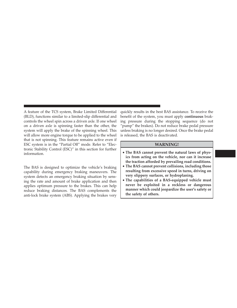 Brake assist system (bas) | Jeep 2013 Grand Cherokee User Manual | Page 497 / 704