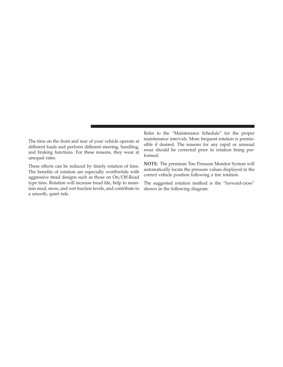 Tire rotation recommendations | Jeep 2013 Grand Cherokee User Manual | Page 532 / 704