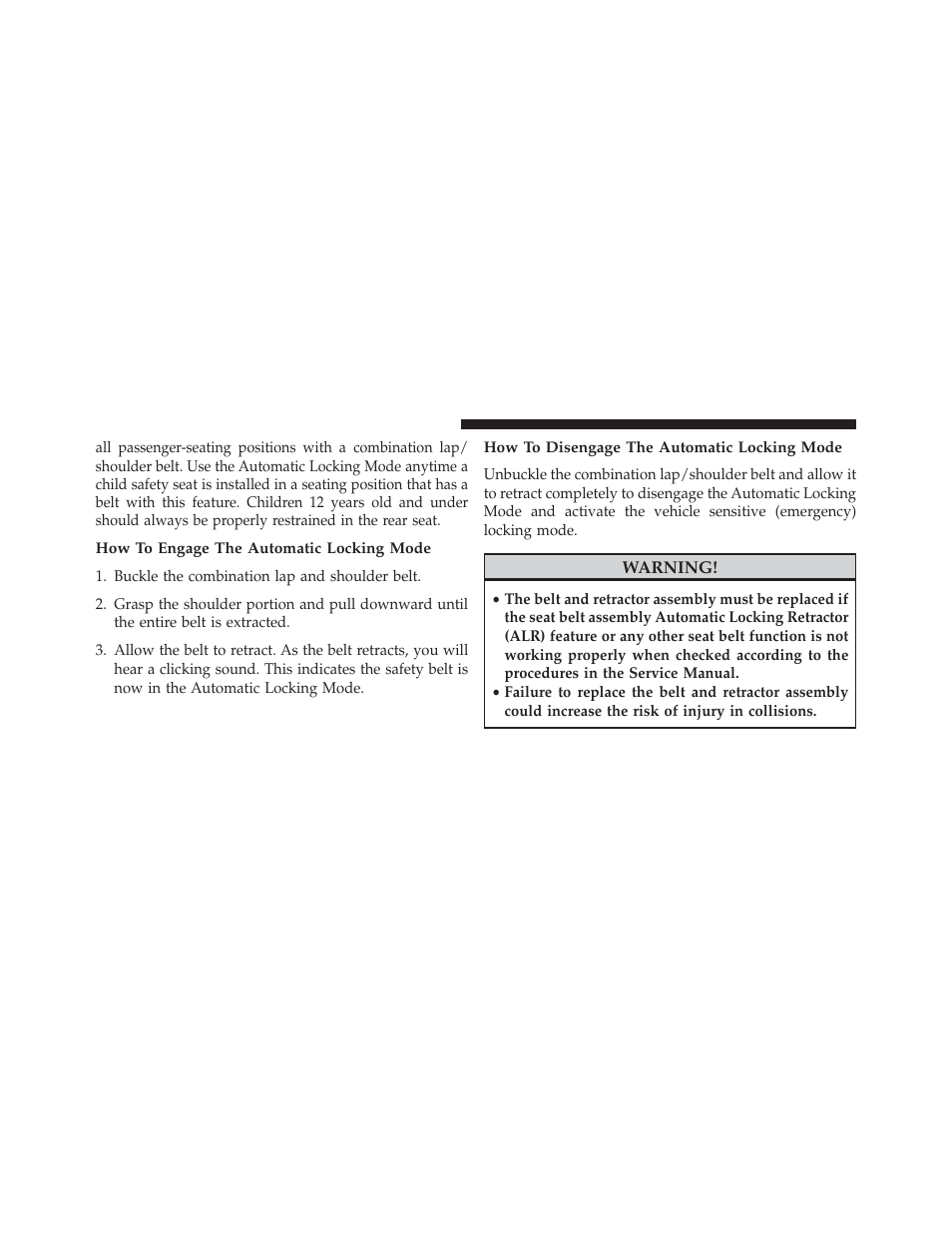 How to engage the automatic locking mode, How to disengage the automatic locking mode | Jeep 2013 Grand Cherokee User Manual | Page 64 / 704
