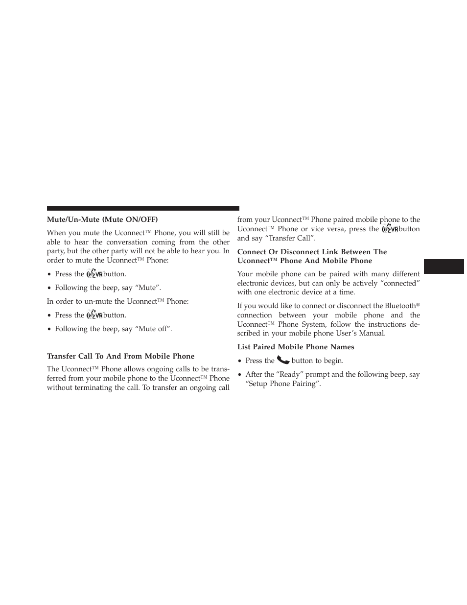 Mute/un-mute (mute on/off), Advanced phone connectivity, Transfer call to and from mobile phone | List paired mobile phone names | Jeep 2013 Compass User Manual | Page 131 / 517