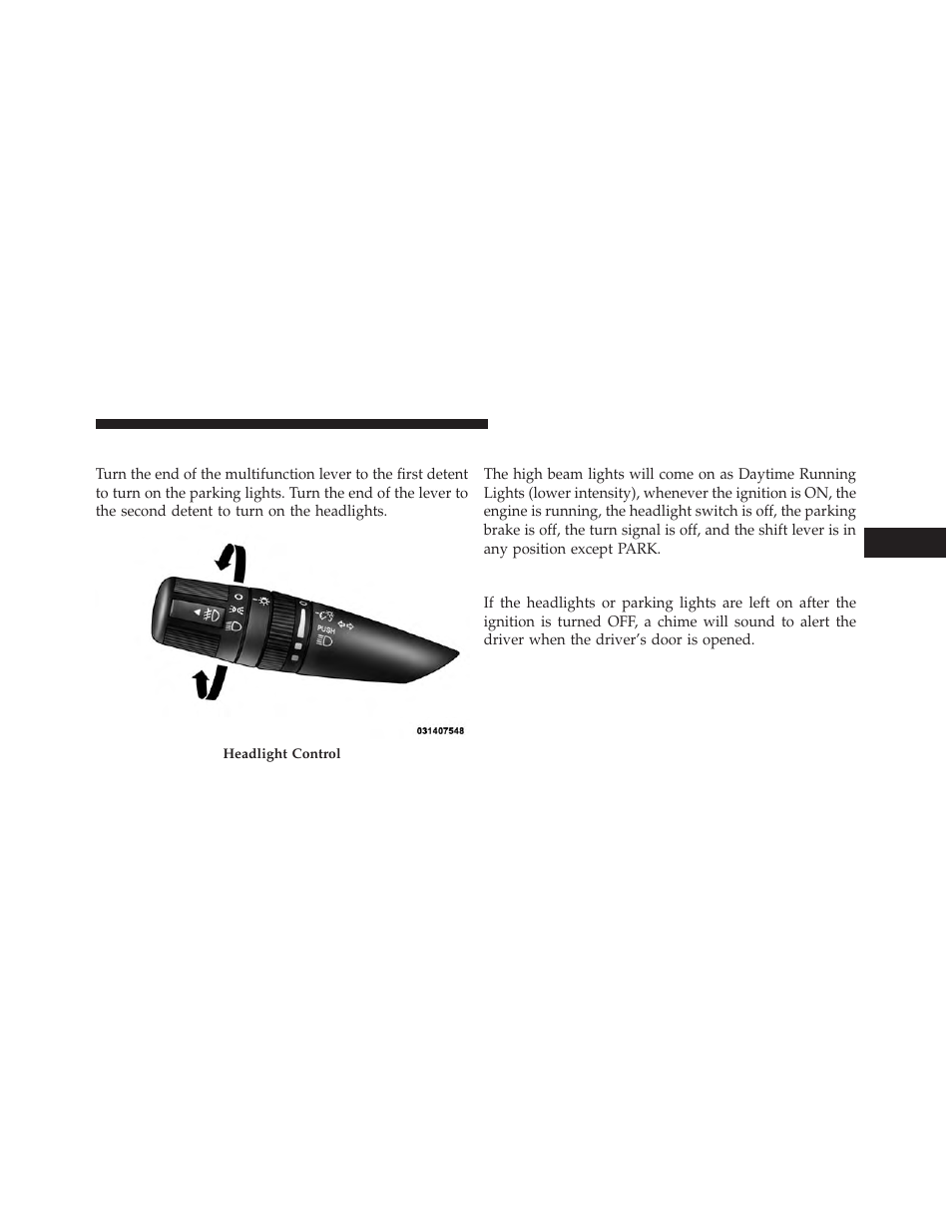 Headlights and parking lights, Daytime running lights — if equipped, Lights-on reminder | Jeep 2013 Compass User Manual | Page 165 / 517