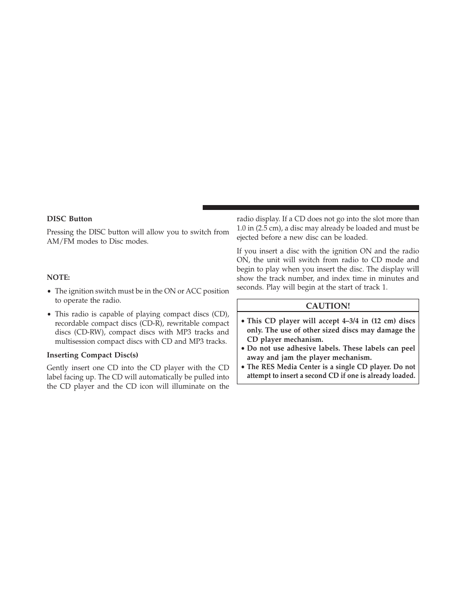 Disc button, Inserting compact disc(s), Operation instructions — cd mode for cd | And mp3 audio play | Jeep 2013 Compass User Manual | Page 266 / 517