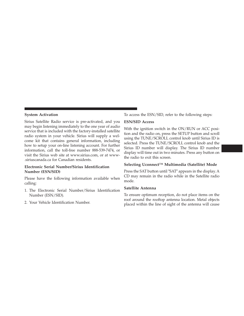 System activation, Esn/sid access, Selecting uconnect™ multimedia (satellite) mode | Satellite antenna | Jeep 2013 Compass User Manual | Page 285 / 517
