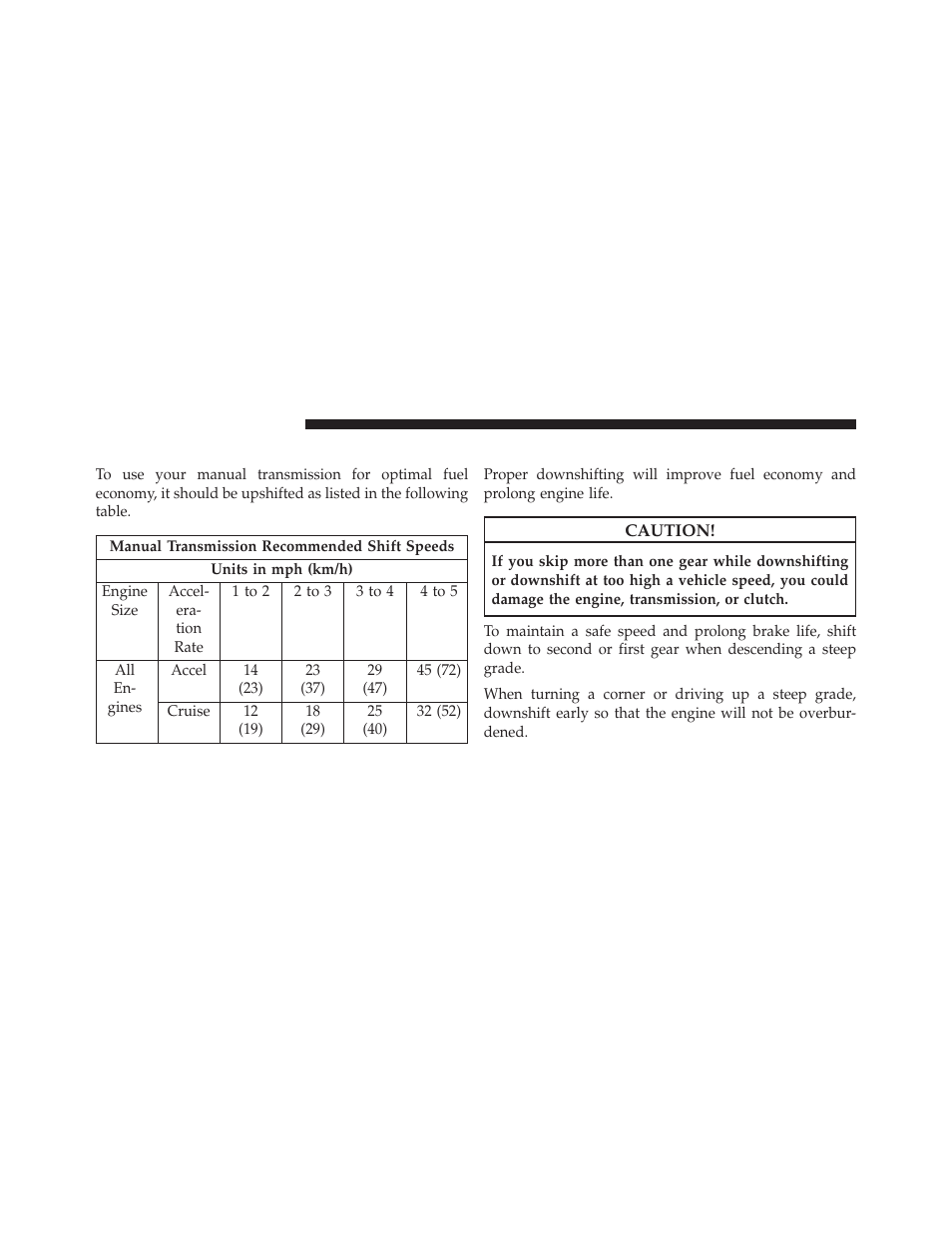 Recommended shift speeds, Downshifting | Jeep 2013 Compass User Manual | Page 322 / 517