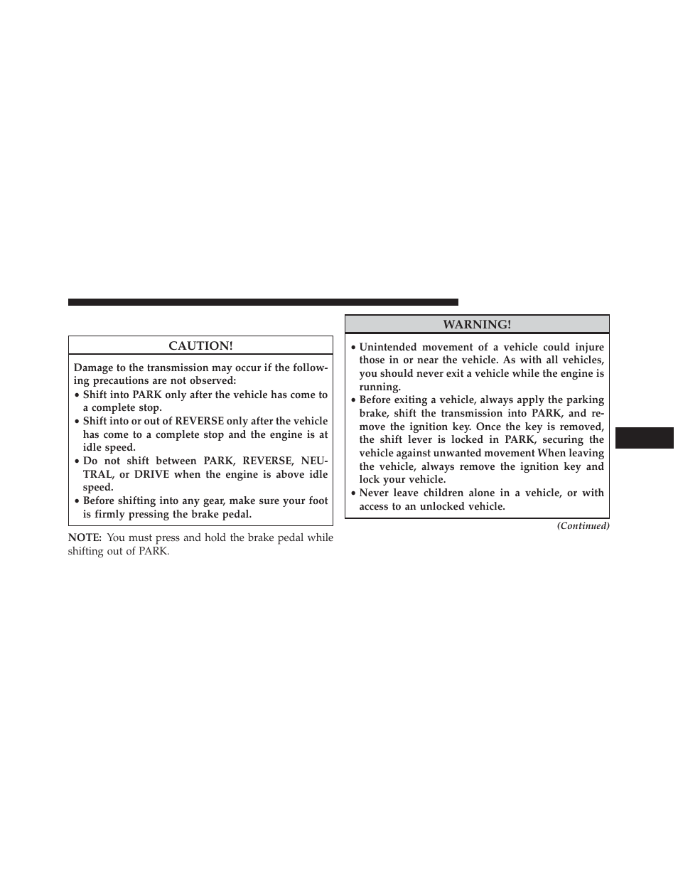 Automatic transmission — if equipped, Automatic transmission — if, Equipped | Jeep 2013 Compass User Manual | Page 323 / 517