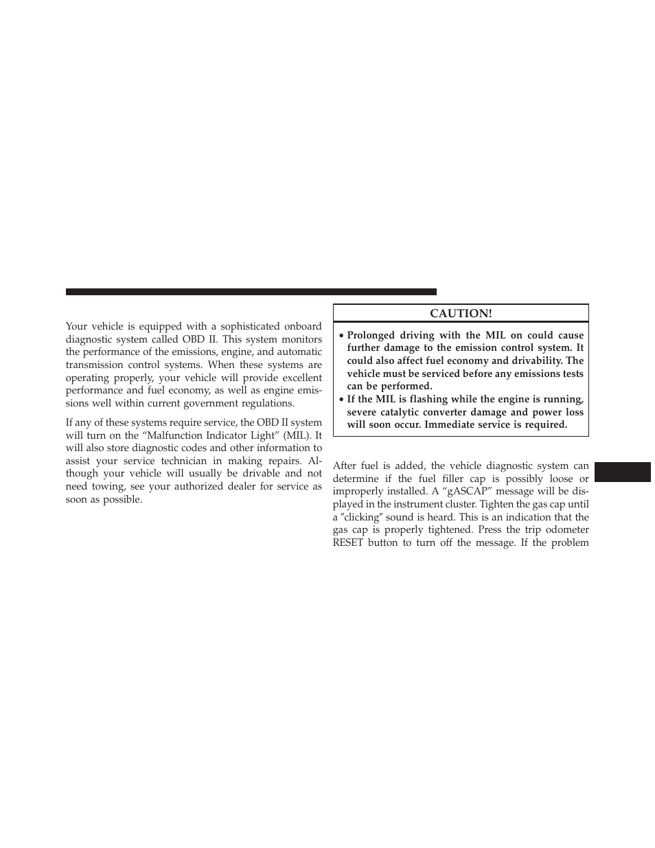 Onboard diagnostic system — obd ii, Loose fuel filler cap message | Jeep 2013 Compass User Manual | Page 435 / 517