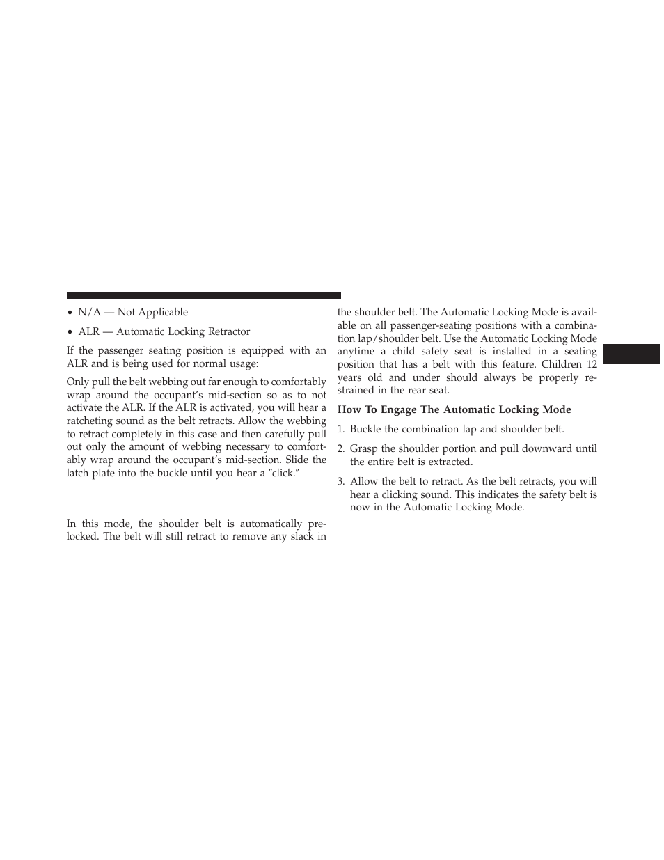 How to engage the automatic locking mode, Automatic locking retractor mode (alr) — if, Equipped | Jeep 2013 Compass User Manual | Page 55 / 517