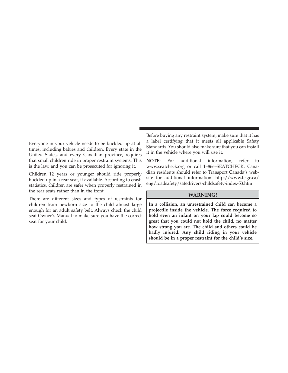 Child restraints | Jeep 2013 Compass User Manual | Page 78 / 517