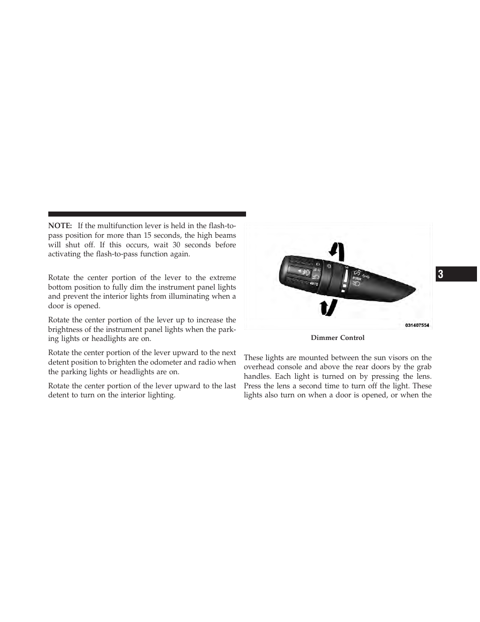 Instrument panel dimmer, Map/reading lights | Jeep 2012 Liberty User Manual | Page 165 / 558