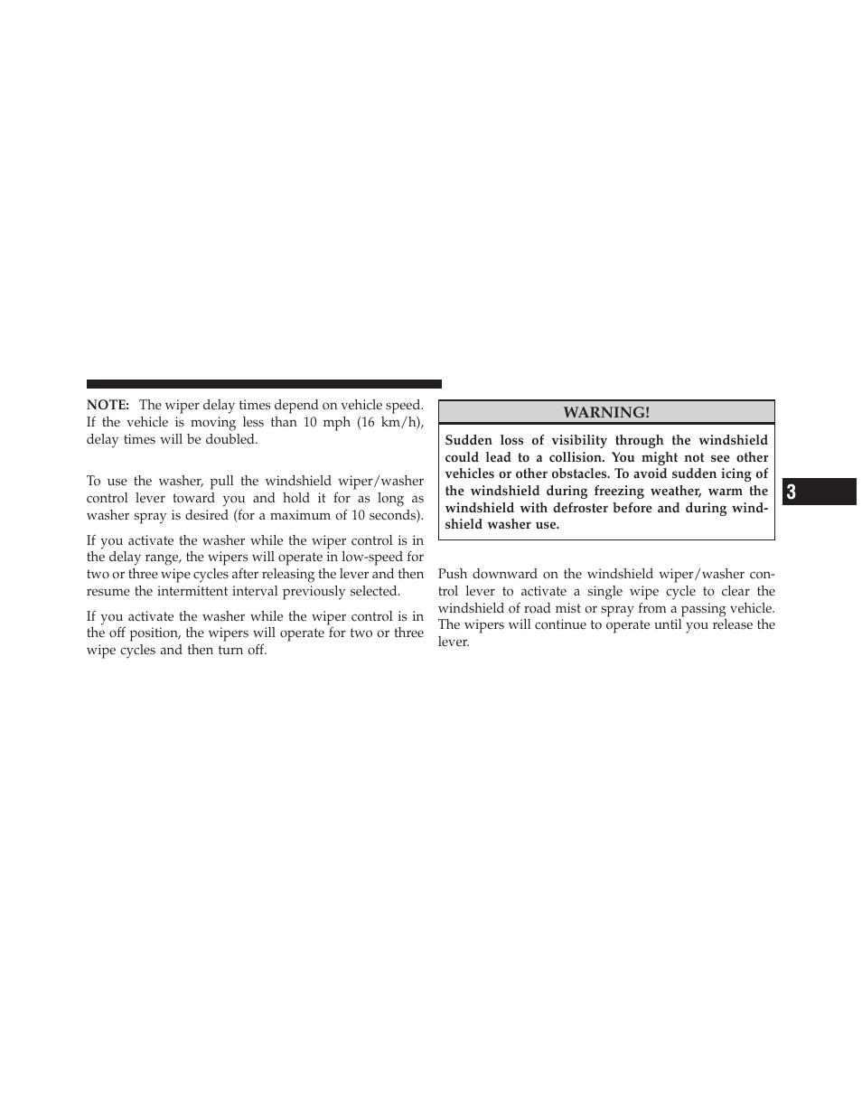 Windshield washers, Mist feature | Jeep 2012 Liberty User Manual | Page 169 / 558