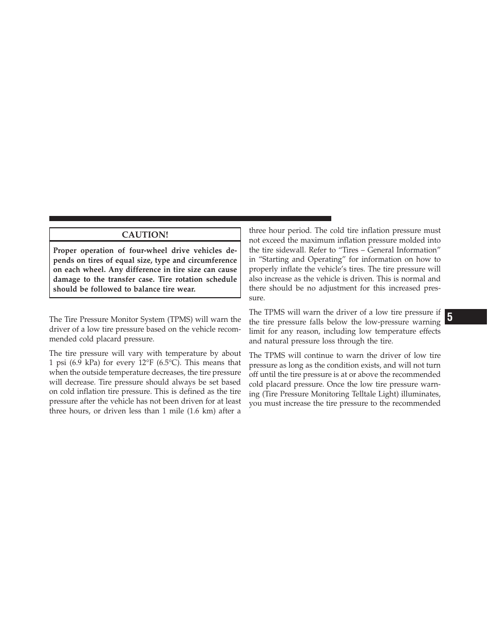 Tire pressure monitor system (tpms) | Jeep 2012 Liberty User Manual | Page 391 / 558