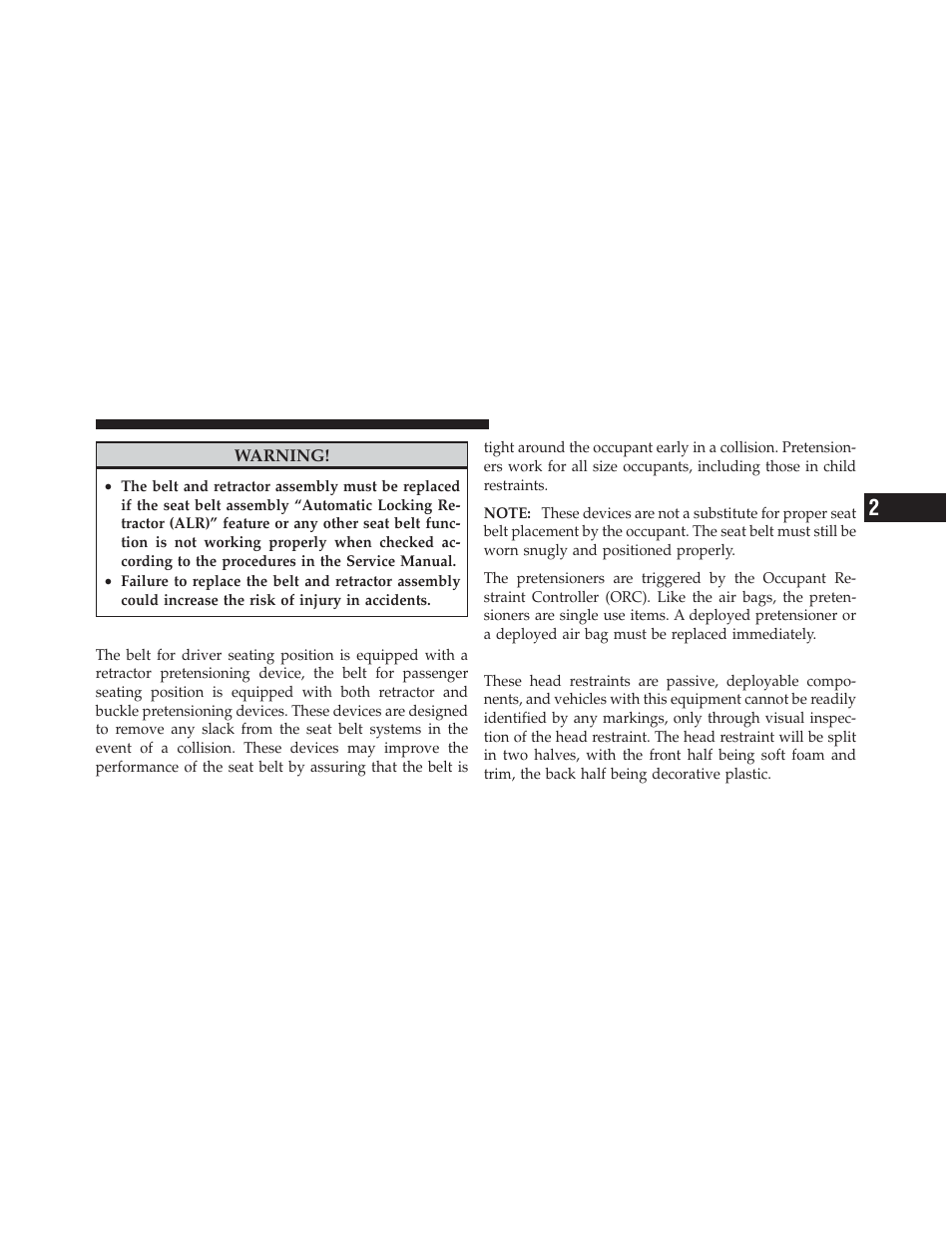 Seat belt pretensioner, Supplemental active head restraints (ahr) | Jeep 2012 Liberty User Manual | Page 55 / 558